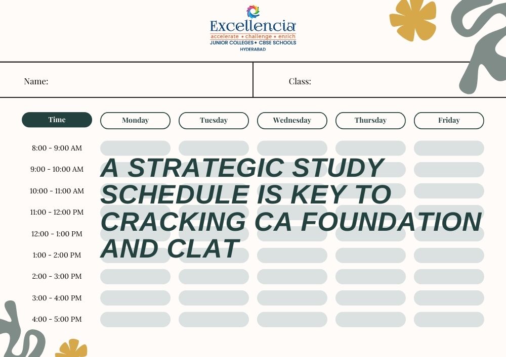 Why a Strategic Study Schedule is Key to Cracking CA Foundation and CLAT